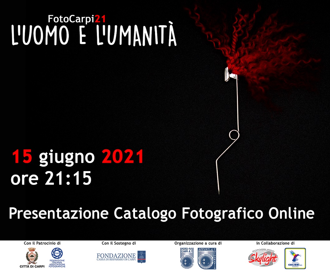 FotoCarpi21 – L’uomo e l’umanità