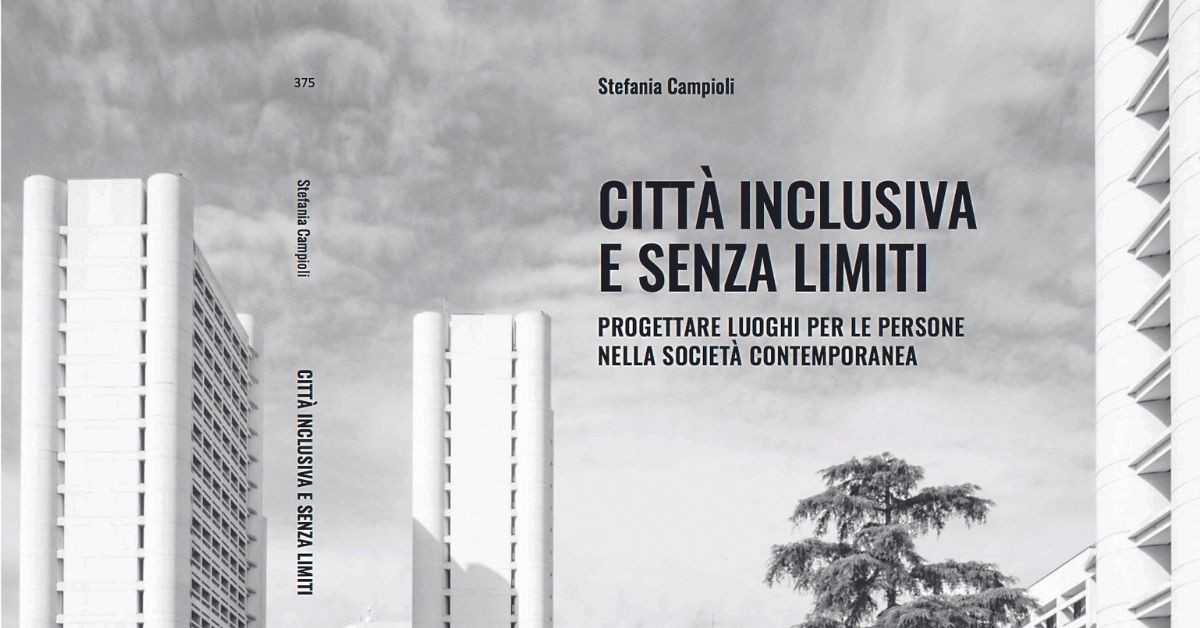 Città inclusiva e senza limiti