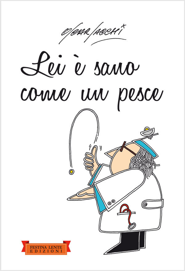 Lei è sano come un pesce, il nuovo libro di Oscar Sacchi