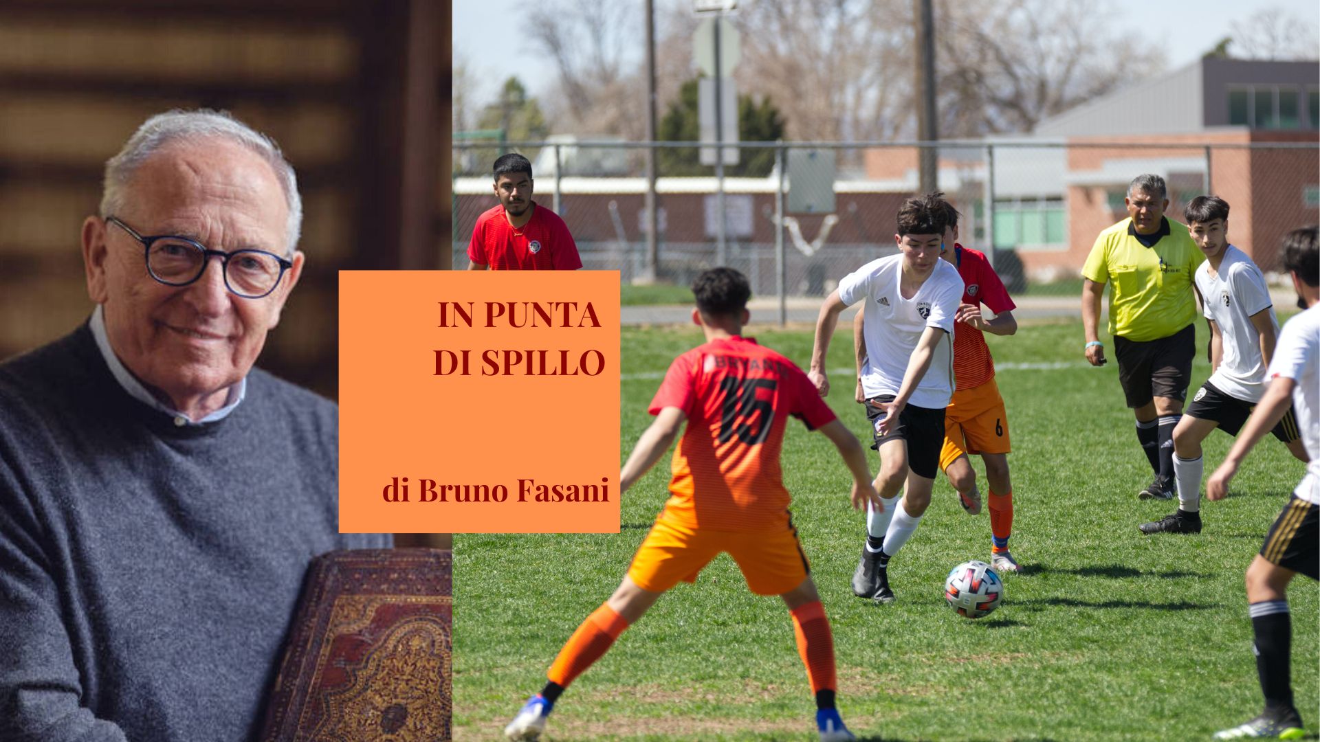 Immaginate se un vescovo giocasse a pallone coi ragazzi. Quale messaggio per la Chiesa?